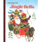 JINGLE BELLS (LITTLE GOLDEN BOOK)