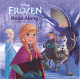 FROZEN (READ-ALONG STORYBOOK AND CD)